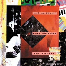 Question And Answer mp3 Album by Pat Metheny & Dave Holland & Roy Haynes