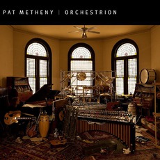 Orchestrion mp3 Album by Pat Metheny