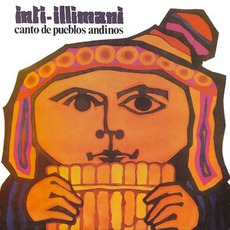 Canto De Pueblos Andinos mp3 Album by Inti-Illimani