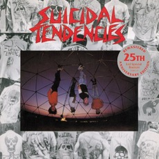 Suicidal Tendencies (25th Anniversary Edition) mp3 Album by Suicidal Tendencies