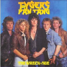 The Wreck-Age mp3 Album by Tygers Of Pan Tang