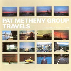 Travels mp3 Live by Pat Metheny Group