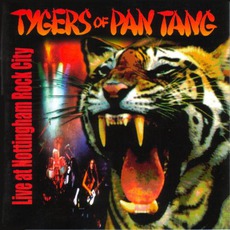 Live At Nottingham Rock City mp3 Live by Tygers Of Pan Tang