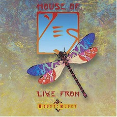 House Of Yes: Live From House Of Blues mp3 Live by Yes
