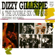 Dizzy Gillespie & The Double Six Of Paris mp3 Live by Dizzy Gillespie