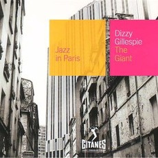 The Giant (Re-Issue) mp3 Album by Dizzy Gillespie