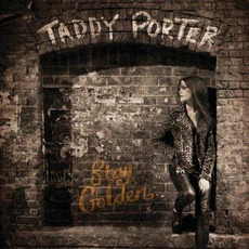 Stay Golden mp3 Album by Taddy Porter