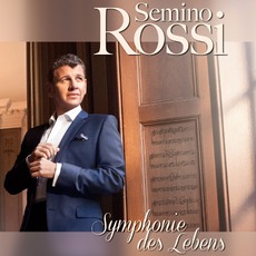 Symphonie Des Lebens mp3 Album by Semino Rossi