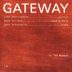 In The Moment mp3 Album by Gateway