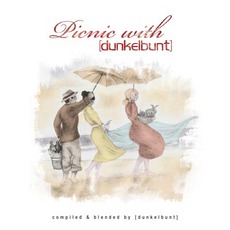 Picnic With [dunkelbunt] mp3 Compilation by Various Artists