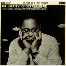 The Greatest Of Dizzy Gillespie mp3 Artist Compilation by Dizzy Gillespie