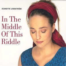 In The Middle Of This Riddle mp3 Album by Jeanette Lindström