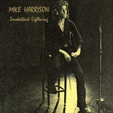 Smokestack Lightning (Re-Issue) mp3 Album by Mike Harrison