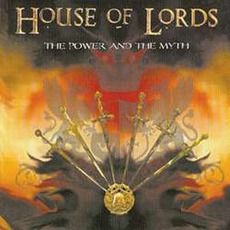 The Power And The Myth mp3 Album by House Of Lords