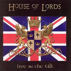 Live In The UK mp3 Live by House Of Lords