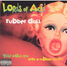 Rubber Doll mp3 Single by Lords Of Acid