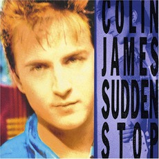 Sudden Stop mp3 Album by Colin James