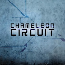 Chameleon Circuit mp3 Album by Chameleon Circuit