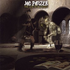 The Age Of Mastery mp3 Album by Jag Panzer