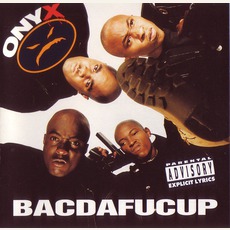 Bacdafucup mp3 Album by Onyx