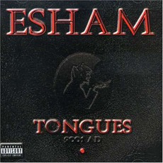 Tongues mp3 Album by Esham