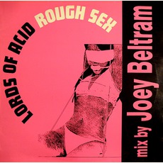 Rough Sex mp3 Single by Lords Of Acid