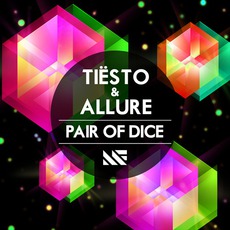 Pair Of Dice mp3 Single by Tiësto & Allure