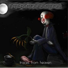 Traces From Heaven mp3 Album by Inter-Connection