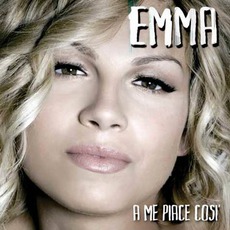 A Me Piace Così mp3 Album by Emma