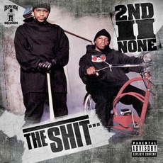 Tha Shit mp3 Album by 2nd II None