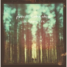 Tell Where I Lie mp3 Album by Fossil Collective