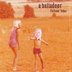 Fortune Teller mp3 Album by A Balladeer