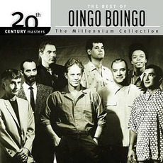 20th Century Masters: The Millennium Collection: The Best Of Oingo Boingo mp3 Artist Compilation by Oingo Boingo
