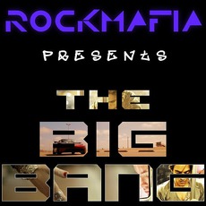 The Big Bang mp3 Single by Rock Mafia