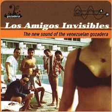 The New Sound Of The Venezuelan Gozadera mp3 Album by Los Amigos Invisibles