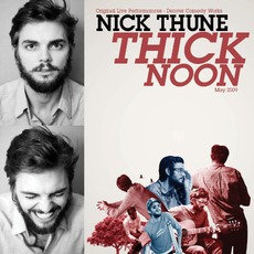 Thick Noon mp3 Album by Nick Thune