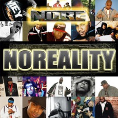 Noreality mp3 Album by N.O.R.E.