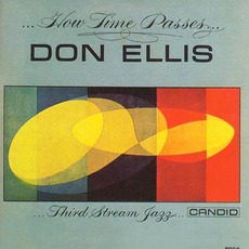 ...How Time Passes... mp3 Album by Don Ellis