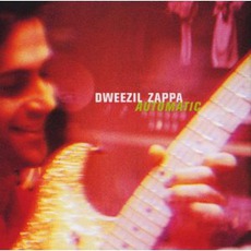 Automatic mp3 Album by Dweezil Zappa