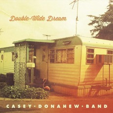 Double-Wide Dream mp3 Album by Casey Donahew Band