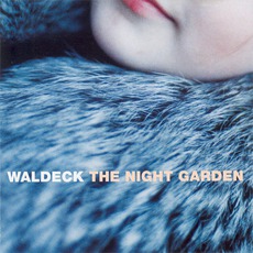 The Night Garden mp3 Album by Waldeck