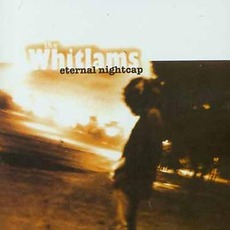 Eternal Nightcap mp3 Album by The Whitlams