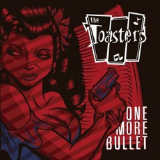 One More Bullet mp3 Album by The Toasters