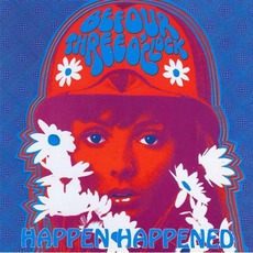 Happen Happened (Remastered) mp3 Artist Compilation by The Three O'Clock