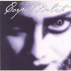 The Best Of Corpus Delicti mp3 Artist Compilation by Corpus Delicti