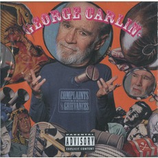 Complaints And Grievances mp3 Live by George Carlin