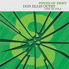 Pieces Of Eight. Live At Ucla mp3 Live by Don Ellis Octet