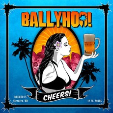 Cheers! mp3 Album by Ballyhoo!