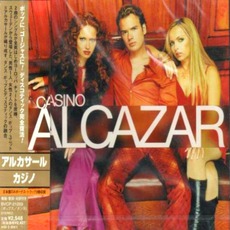 Casino (Japanese Edition) mp3 Album by Alcazar