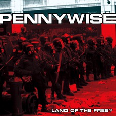 Land Of The Free? mp3 Album by Pennywise